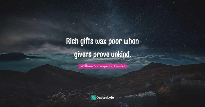 False must hide face kwize wax unkind givers prove poor rich gifts when quote doth heart know shakespeare william